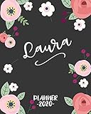Laura Planner: Personalized Name Weekly Planner. Monthly Calendars, Daily Schedule, Important Dates, Goals and Thoughts all in One!