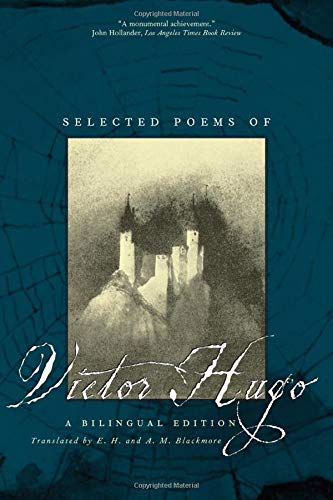 Selected Poems of Victor Hugo: A Bilingual Edition