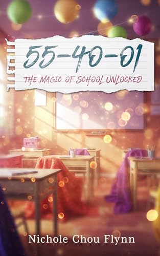 55-40-01 The Magic of School Unlocked