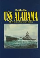 Battleship Uss Alabama Bb-60 1563110636 Book Cover