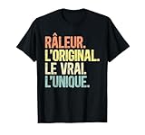 Humour Râleur L'Original Le Vrai L'Unique est un slogan cool pour chaque homme râleur, qu'il soit fils, frère, père, grand-père, cousin, ami ou collègue de travail, avec un style vintage et rétro.