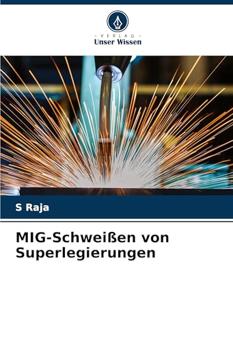 MIG-Schweißen von Superlegierungen: DE