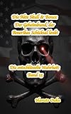  Die Akte Skull & Bones: Der Geheimbund, der Amerikas Schicksal lenkt (Die entschlüsselte Wahrheit: Band 15)
