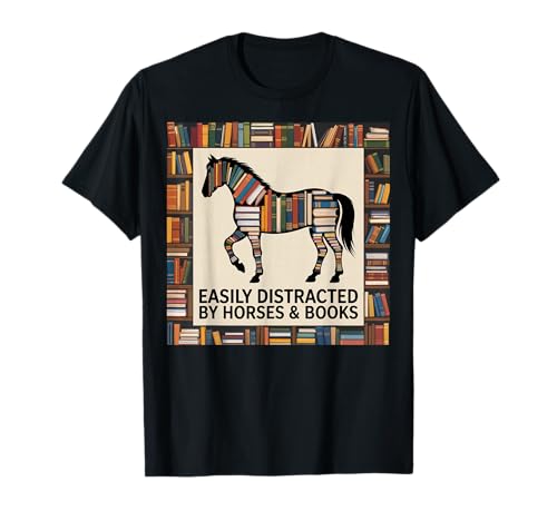 Horse Stuff Books Nerds Wild Horses Equitation Funny Horses T-Shirt