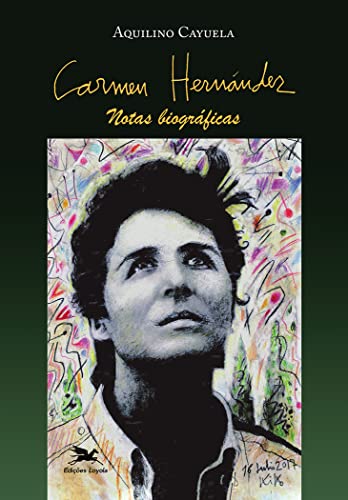 Carmen Hernández: Notas biográficas