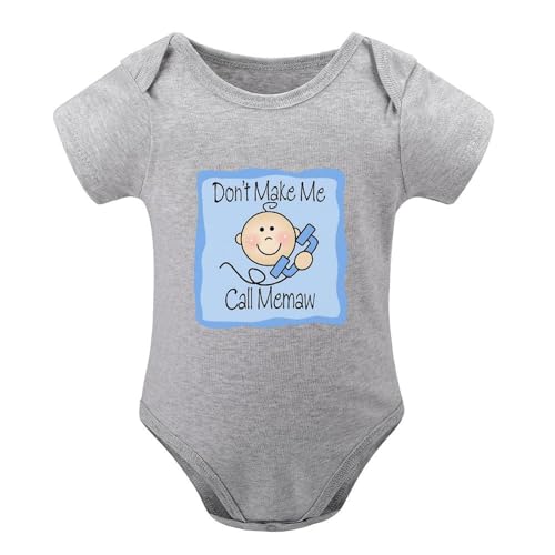 Don't Make Me Call Memaw Bodysuits for Baby Funny Infant Boy Girl Clothes Newborn Romper