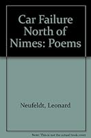 Car Failure North of Nimes: Poems 0887532497 Book Cover