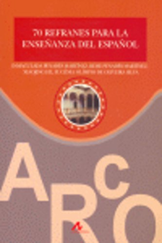 70 Refranes para la Enseñanza del Español