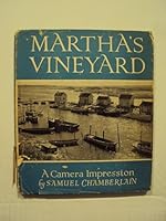Martha's Vineyard: A Camera Impression B0006APBMQ Book Cover