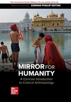 Paperback ISE MIRROR HUMANITY: CONCISE INTRO CULTURAL ANTHRO Book