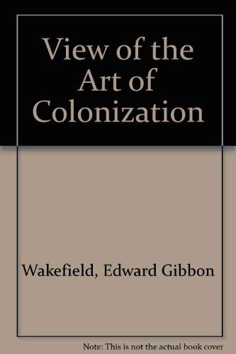 View of the Art of Colonization 0678005613 Book Cover