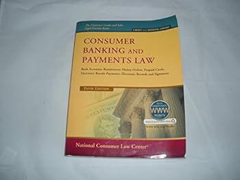 Paperback Consumer Banking and Payments Law 2013: Includes Website Book
