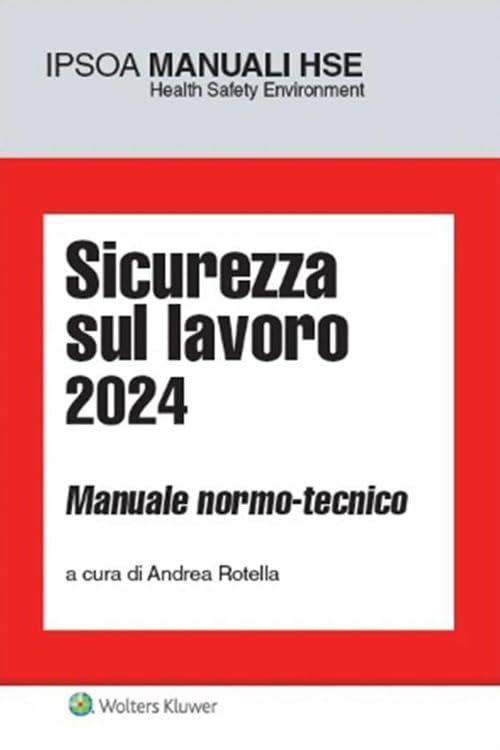 Sicurezza sul lavoro 2024