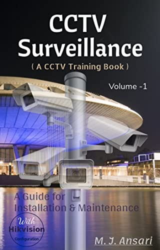 CCTV Surveillance: A CCTV security system training book