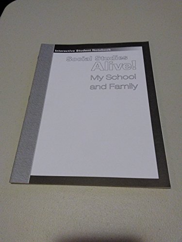 Social Studies Alive!: My School and Family (In... 1583712607 Book Cover