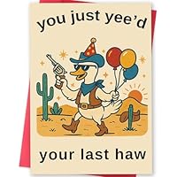 MOROLURU Funny Cowboy Birthday Card, Humorous Western Style Birthday Greeting Card for Men Women Friends, Joke Birthday Gifts with Envelope, 8 x 5.3 Inch
