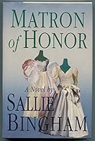 Matron Of Honor 0944072380 Book Cover