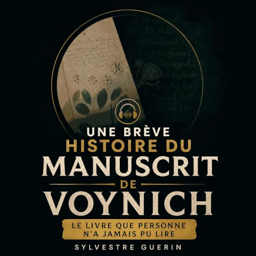 『Une br&egrave;ve histoire du manuscrit de Voynich : Le livre que personne n&rsquo;a jamais pu lire』のカバーアート