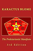 The Proletarianist Manifesto: 3rd English Edition 150568059X Book Cover