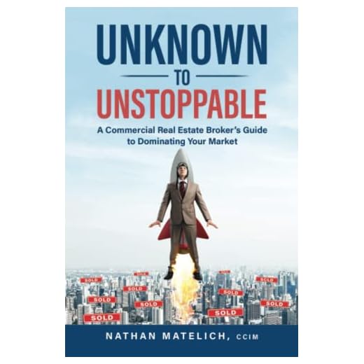 Unknown to Unstoppable: A Commercial Real Estate Broker’s Guide to Dominating Your Market