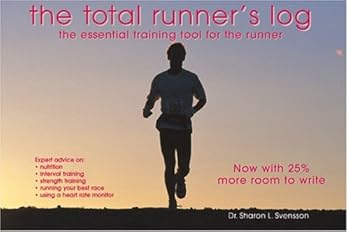 Spiral-bound The Total Runner's Log, Third Edition Book