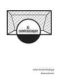  El contraataque (Spanish Edition)