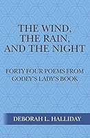 The Wind, the Rain, and the Night 1505207428 Book Cover