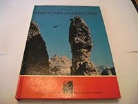 Mountain Adventures 000100171X Book Cover