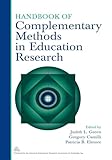 Handbook of Complementary Methods in Education Research
