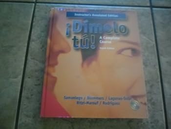 Unknown Binding Dimelo tu!: A Complete Course Fourth Edition,Instructor's Annotated Edition Book