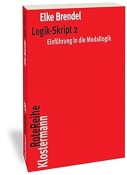 Paperback Logik-Skript 2 : Einfuhrung in Die Modallogik [German] Book