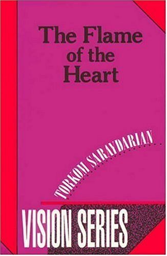 The Flame of the Heart (Vision Series #4)