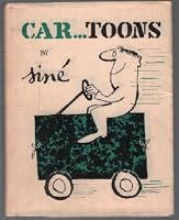 Car...Toons: Including Auto Suggestions And Car Icatures 0370003063 Book Cover