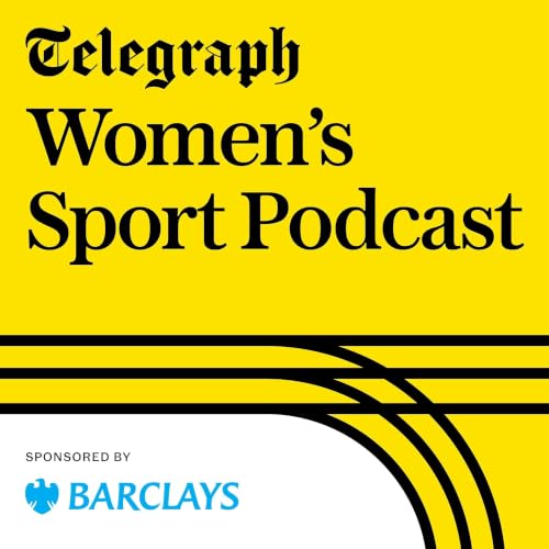 『The Telegraph Women's Sport podcast』のカバーアート