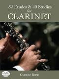 32 Etudes & 40 Studies. Klarinette Solo. (Dover Chamber Music Scores)