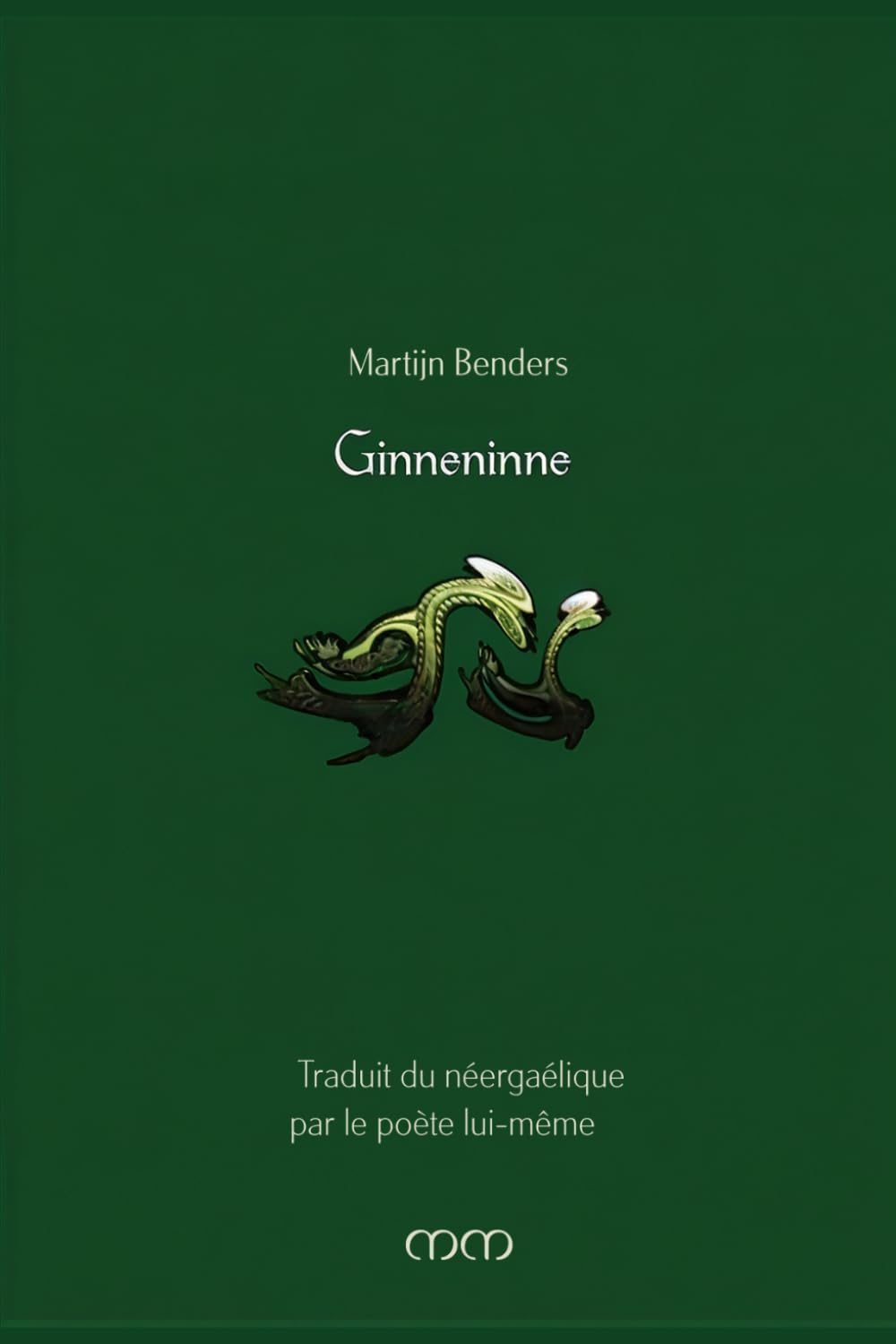 Ginneninne: Traduction française du classique néergaélique