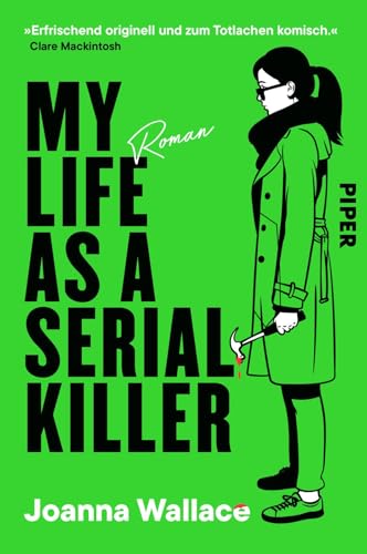 Bild: My Life as a Serial Killer: Roman | �Eine Serienm�rderin, die man einfach lieben muss!� Jack Jordan f�r 17,00 EUR (-38%) statt 15,99 EUR bei amazon.de
