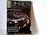  Uhren Exclusiv 2016 Die große Marktübersicht