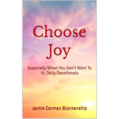 Choose Joy Audiolibro Por Jackie Carman Blankenship arte de portada