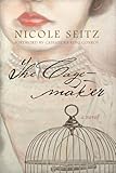 The Cage-maker: A Novel (Story River Books)