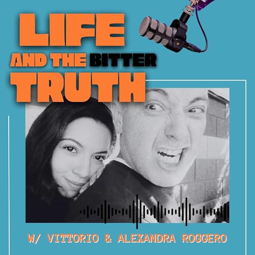 Life and the Bitter Truth cover art