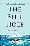 The Blue Hole: A Memoir