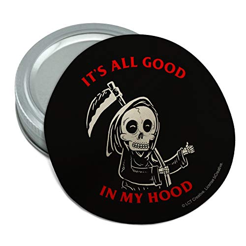It's All Good In My Hood Death Grim Reaper Funny Humor Round Rubber Non-Slip Jar Gripper Lid Opener
