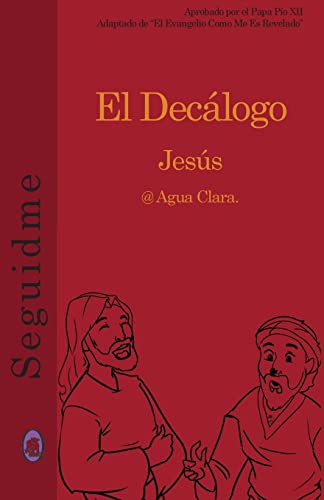 El Decálogo (Seguidme) (Spanish Edition)
