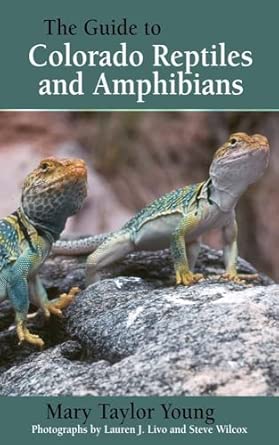The Guide to Colorado Reptiles and Amphibians book cover
