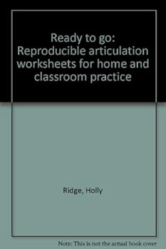 Unknown Binding Ready to go: Reproducible articulation worksheets for home and classroom practice Book
