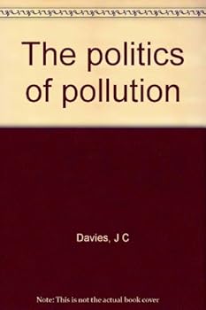 The Politics of Pollution