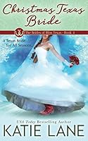 Christmas Texas Bride 1731135254 Book Cover