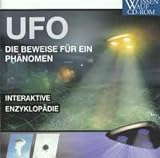 Ufo - Die Beweise für ein Phänomen ...