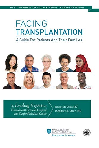 Facing Transplantation: A Guide for Patients and Their Families